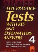 Тестове по английски език за кандидат-студенти № 4 Five Practice Tests