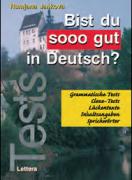 Bist du sooo gut in Deutsch?