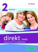 DIREKT zwei 2: Учебник по немски език за 10. клас - Lehr- und Arbeitsbuch + 2 CDs