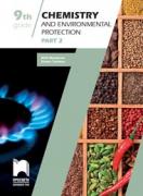 Chemistry and Environmental Protection Study Guide, Grade 9, Part 2. Учебно помагало по химия и опазване на околната среда за 9. клас на английски език