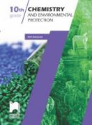 Chemistry and Environmental Protection for the 10th Grade