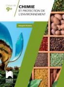 Chimie et protection de l’environnement pour la classe de 9e. Учебно помагало по химия за 9. клас на френски език