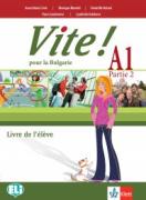 Vite! pour la Bulgarie A1 - учебник по френски език за 10. клас - 2 част