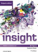 Insight Bulgaria Edition, ниво B1, част 2 - Учебник по английски език за постигане на ниво В1 (продължение на ниво В1.1)