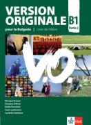 Version Originale pour la Bulgarie B1 partie 2 - учебник по френски език за 10. клас - интензивно