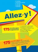 Allez-y ! 175 тестови задачи за олимпиадата по френски език