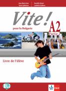 Vite! Pour la Bulgarie A2 - учебник по френски език за 12. клас - част 2