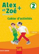 Alex et Zoe et compagnie 2 - учебна тетрадка по френски език за 3. и 4. клас