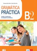 BG Gramatica Practicа B2 Teoria y ejercicios de gramatica Espanola - испанска граматика