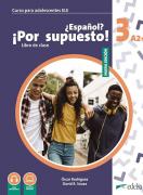 Nuevo Espanol Por supuesto! 3 - учебник по испански език за 7. клас - ново издание