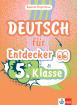 Deutsch fϋr Entdecker, 5. Klasse