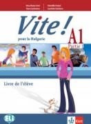 Vite! pour la Bulgarie A1 - учебник по френски език за 9. клас - 1 част