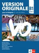 Version Originale pour la Bulgarie B1 partie 1 - учебник по френски език за 9. клас - интензивно