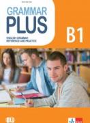 Grammar Plus B1 - граматика с упражнения по английски език за ниво B1