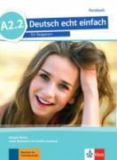 Deutsch echt einfach - A2.2 - учебник по немски език за 8. клас