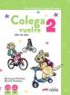 Colega vuelve 2- учебник, тетрадка и папка с материали