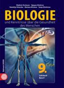 Biologie und Kenntnisse über die Gesundheit des Menschen 9. Klasse - Lehrbuch Band 1