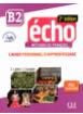 Écho B2: Учебна тетрадка по френски език + аудио CD (второ издание)