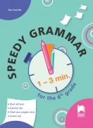 Speedy Grammar. Тестове за самоконтрол и самооценяване по английски език за 6. клас